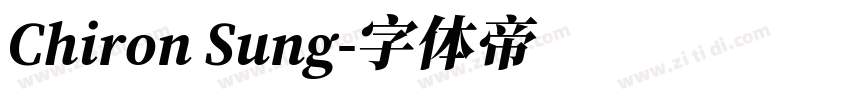 Chiron Sung字体转换